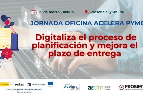 Digitaliza el proceso de planificación - Jornada Prosimtec