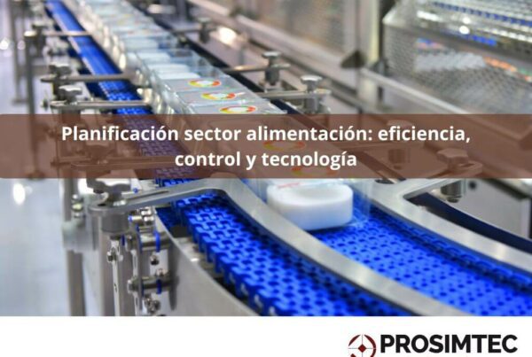 Planificación sector alimentación eficiencia, control y tecnología