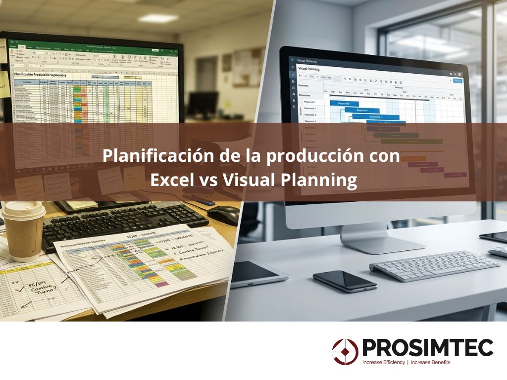 planificacion de la produccion con excel vs visual planning
